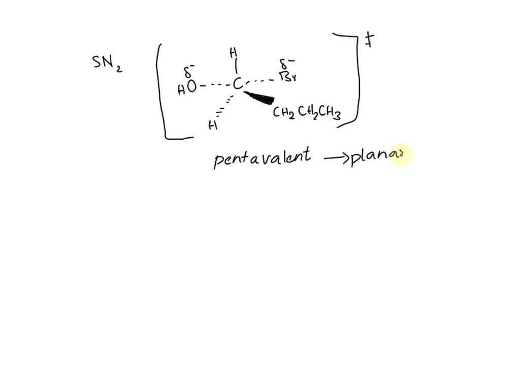 SOLVED: A transition state for an SN2 reaction is shown; What is ...