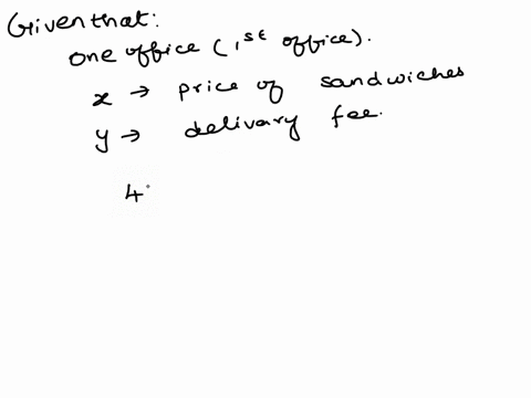 a-sandwich-store-charges-a-delivery-fee-to-bring-lunch-to-an-office-building-one-office-pays-33-for-4-turkey-sandwiches-another-office-pays-61-for-8-turkey-sandwiches-how-much-does-each-turk-26575