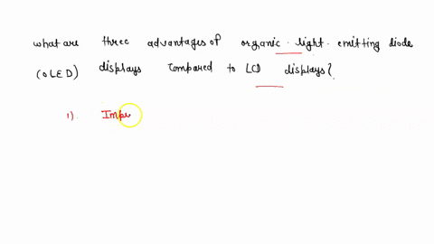 what-are-three-advantages-of-organic-light-emitting-diode-oled-displays-compared-to-lcd-displays-49075
