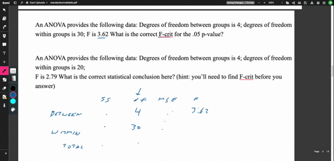 an-anova-provides-the-following-data-degrees-of-freedom-between-groups-is-4-degrees-of-freedom-within-groups-is-30-f-obt-is-362-what-is-the-correct-f-crit-for-the-05-p-value-an-anova-provide-43553