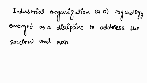 what-was-the-societal-and-national-need-that-propelled-industrial-organization-io-psychology-into-recognition-as-a-viable-psychology-specialization-who-were-considered-the-founders-of-io-psy-64065