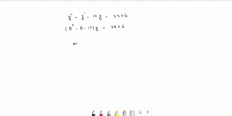 in-this-question-you-will-solve-the-following-non-homogeneous-second-order-differential-equation-with-constant-coefficients-d2-y-1-d-yc-5-12-y-r-2x-6-dz2-dx-a-first-find-the-solution-y-h-z-t-02096