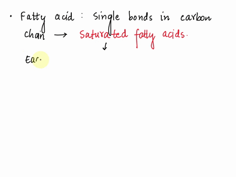 in-what-type-of-fatty-acid-are-there-only-single-bonds-in-the-carbon-chain-name-one-such-fatty-acid-05298
