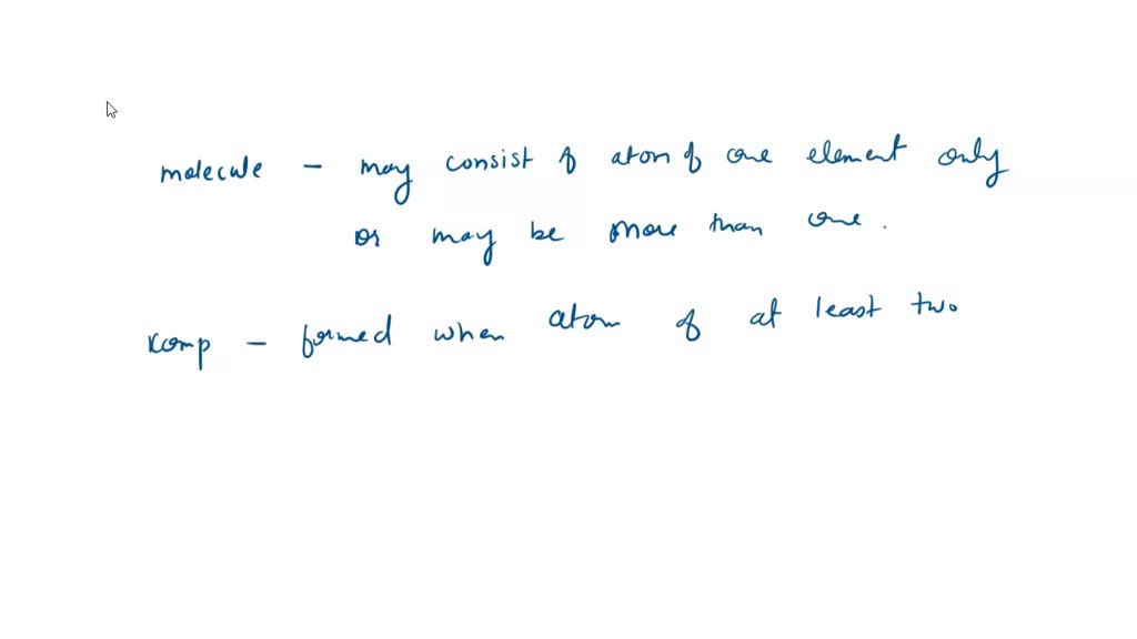 SOLVED: Write the difference between compound and molecule with examples.