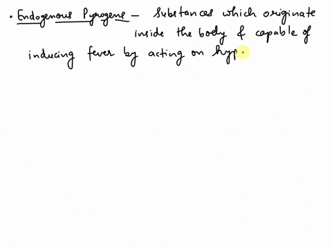 what-is-the-effect-of-endogenous-pyrogens-being-released-into-the-body-66636