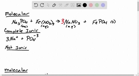 4-sodium-phosphate-iron-iii-nitrate-molecular-equation-complete-ionic-equation-net-ionic-equation-5-iron-iii-nitrate-sodium-hydroxide-molecular-equation-complete-ionic-equation-net-ionic-equ-33973