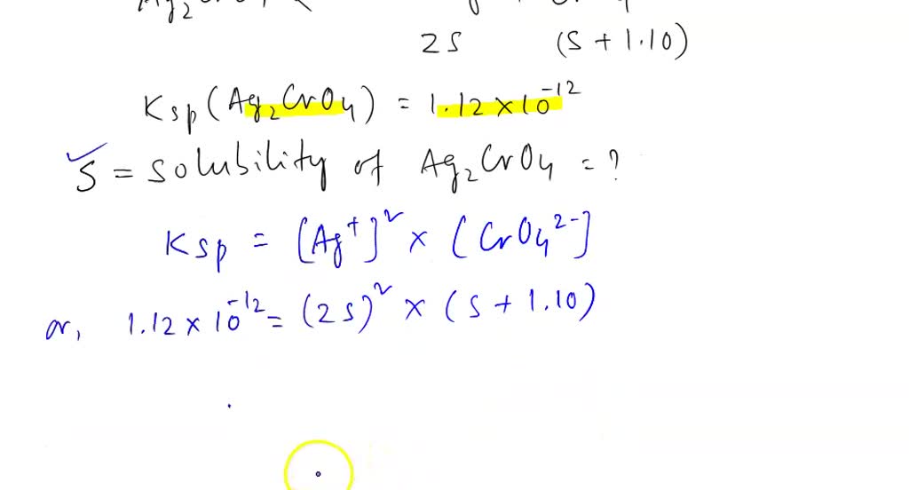 SOLVED 'The solubility of solid silver chromate; which has a Ksp 9.0x