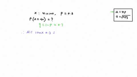3-suppose-x-is-a-binomial-random-variable-with-n1o0-and-p03-estimate-px40-by-using-the-normal-approximation-32995