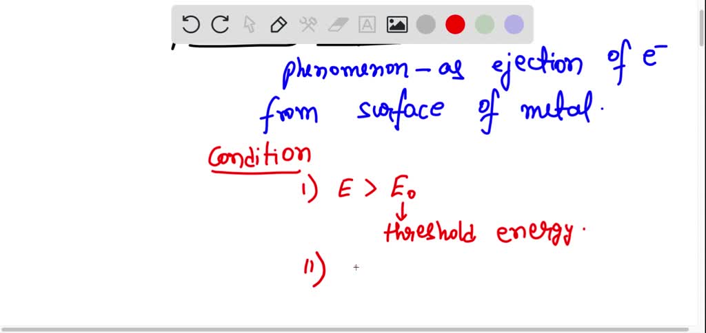 SOLVED: explain the phenomenon of photo electric emission. what are the ...