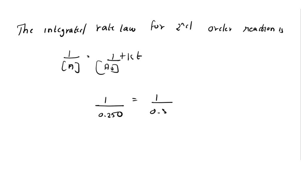 solved-a-reaction-was-shown-to-follow-second-order-kinetics-how-much