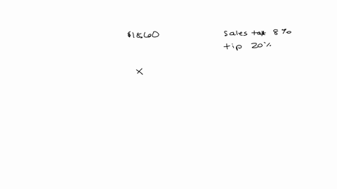 zoe-paid-18601860-in-sales-tax-and-tips-for-her-dinner-the-sales-tax-rate-is-1111-and-she-tipped-2020-the-sales-tax-does-not-apply-to-the-tip-and-the-tip-is-based-on-the-price-of-the-dinner-76256