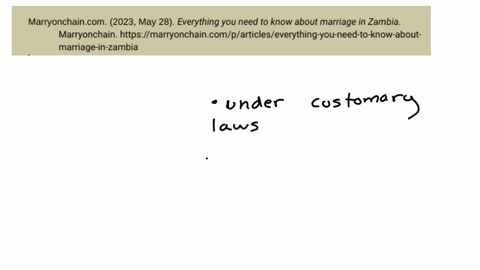 analyse-the-requirements-for-a-customary-marriage-in-zambia-reference-your-work