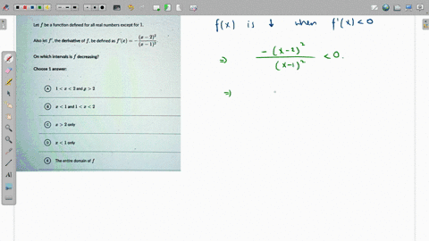 let-f-be-a-function-defined-for-all-real-numbers-except-for-1-c-_-22-also-let-f-the-derivative-of-f-be-defined-as-f-x-12-on-which-intervals-is-f-decreasing-choose-1-answer-1-i-2-and-2-i-and-31347