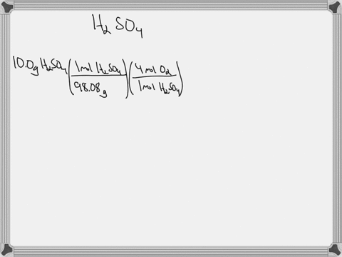 given-the-following-compound-h2so4-molar-mass-9808-gmol-grams-of-axygen-o-in-100-g-of-h2so4-grams-of-hso-molar-mass-9808-gmol-if-there-are-320-grams-of-hydrogen-46672