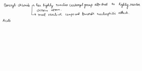 rank-the-carbonyl-containing-compounds-in-order-of-reactivity-towards-nucleophilic-attack-most-reactive-benzoyl-chloride-acetaldehyde-propanone-acetic-anhydride-hexyl-propanoate-propionamide-82948