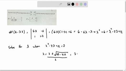 find-the-matrix-p-that-diagonalizes-aleftbeginarraycc6-6-1-1endarrayright-and-the-resulting-diagonal-matrix-d-dleftbeginarraycc-4-square-text-ex5-square-endarrayright-quad-pleftbeginarrayll-3-2-square