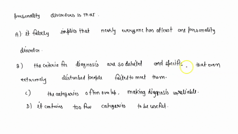 the-main-problem-with-the-current-classification-scheme-for-personality-disorders-is-that-a-it-fal-3-86372