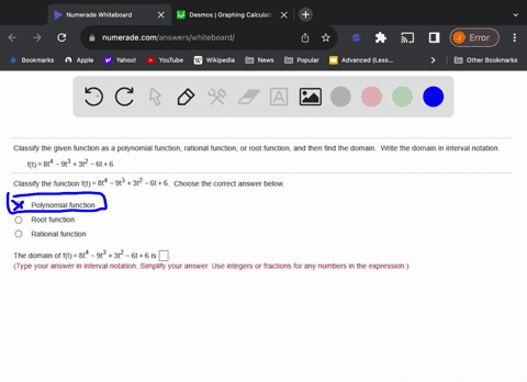 classify-the-given-function-as-polynomial-function-rational-function-or-root-function-and-then-find-the-domain-write-the-domain-in-interval-notation-ft-814-9t-312-6t-6-classify-the-function-92228