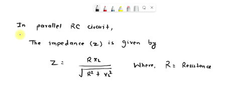 a-parallel-rc-circuit-has-a-capacitive-reactance-of-962-ohms-and-a-resistance-of-1200-ohms-what-is-the-impedance-of-this-circuit-a-751-ohm-b-653-ohms-c-968-ohm-d-1254-ohm-58542