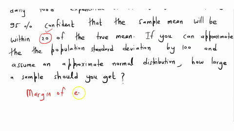 you-will-be-conducting-a-study-to-estimate-average-daily-food-expenditure-of-students-you-want-to-be-95-confident-that-the-sample-mean-will-be-within-20-of-the-true-mean-if-you-can-approxima-65976