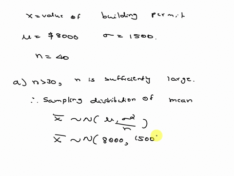 2-suppose-we-select-a-ransom-sample-of-size-forty-recently-issued-building-permits-for-improvements-to-existing-residential-structures-and-record-the-value-x-of-each-permit-prior-experience-11502