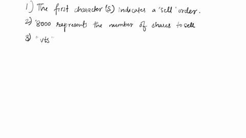 orders-for-a-stock-trading-system-are-coded-as-follows-from-left-to-right1-the-first-character-is-b-for-a-buy-order-s-for-a-sell-order2-the-number-of-shares-to-buy-or-sell3-the-stock-ticker-15048