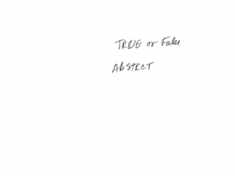 each-reader-will-have-a-different-perception-of-abstract-words-based-on-his-or-her-experiences-question-30-options-true-false