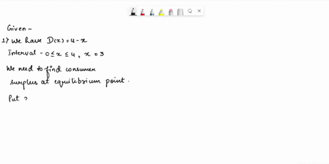 1-dx-4-x-0x4-x3-find-the-consumer-surplus-at-the-equilibrium-point-2-find-the-producer-surplus-at-the-equilibrium-point-sx1-5xx1-47766