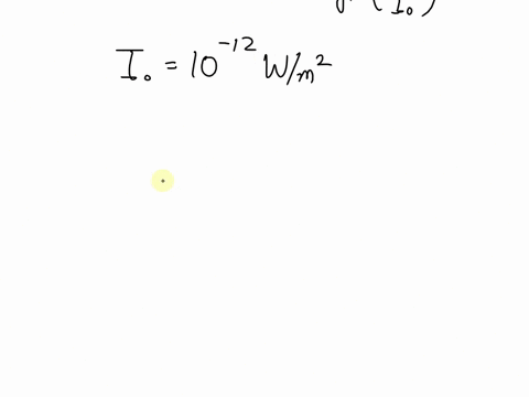 if-the-sound-you-are-listening-to-is-55-db-il-then-what-was-the-absolute-intensity-of-the-sound-94511