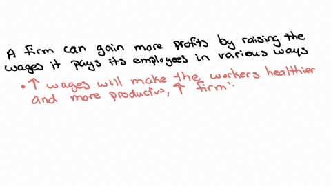 explain-ways-in-which-a-firm-might-increase-its-profits-by-raising-the-wages-it-pays-74431
