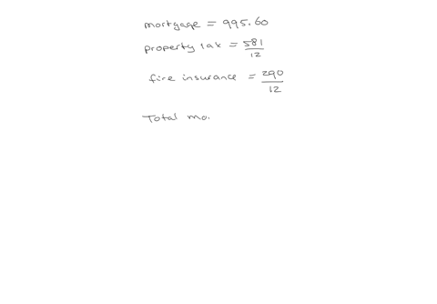 a-homeowner-has-a-mortgage-payment-of-99560-an-annual-property-tax-bill-of-581-and-an-annual-fire-insurance-premium-of-290-find-the-total-monthly-payment-for-the-mortgage-property-tax-and-fi-20614