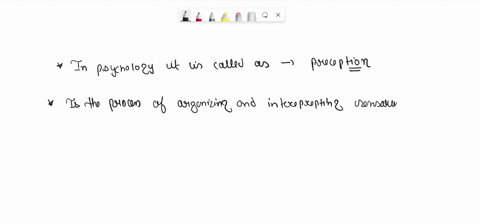 in-psychology-the-process-of-organizing-and-interpreting-incoming-sensory-information-is-called-_____-15098