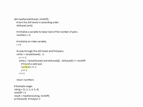 i-was-wondering-how-can-i-solve-this-i-have-written-this-def-maxpairsskilllevel-mindiff-write-your-code-here-user_input-intinput-for-i-in-rangeuser_input-list_input-intinput-skilllevelappend-01734
