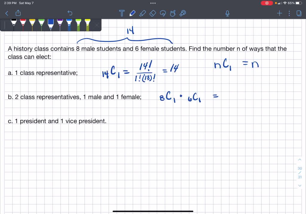 . A History Class Contains 8 Male Students And 6 Female Students. Find ...