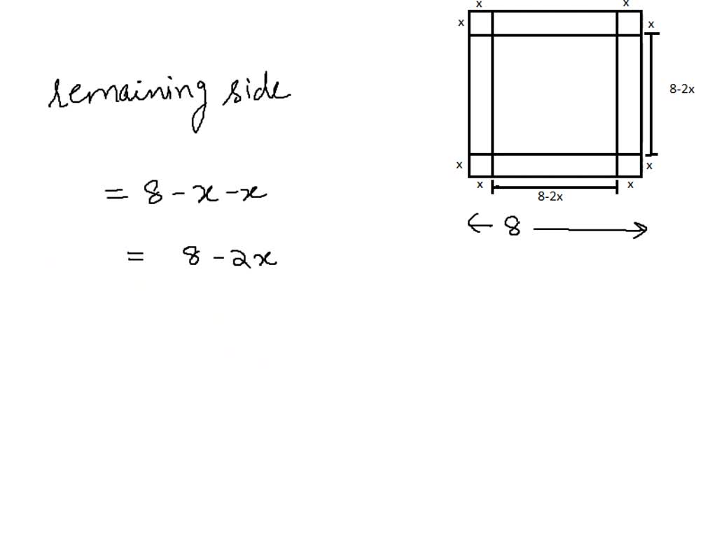 SOLVED: An open box is to be constructed by cutting out square corners ...
