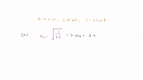 a-parallel-rlc-circuit-has-r-5k-l-8-mh-and-c-f-determine-a-the-resonant-frequency-b-the-bandwidth-c-the-quality-factor-60698