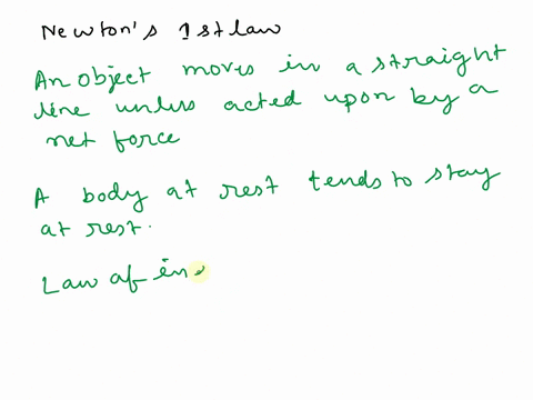 2-categorize-each-statement-as-belonging-to-newtons-first-second-or-third-iaw-of-motion_-newtons-first-law-newtons-second-law-newton5-third-law-law-of-action-and-reaction-an-object-moves-in-37447