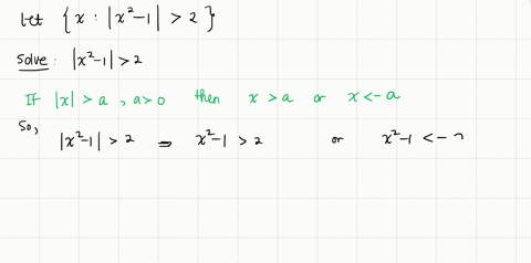 describe-the-set-as-a-union-of-finite-or-infinite-intervals-leftx-leftx2-1right2right-2