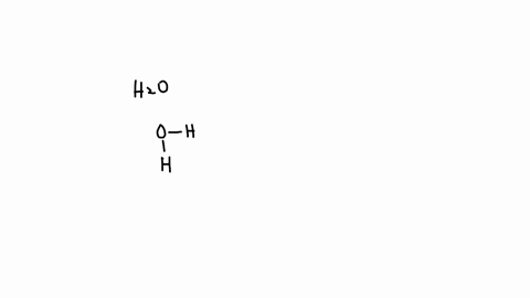 draw-the-structural-formula-of-2-individual-h2o-molecules-and-associate-them-by-a-h-bond-use-solid-lines-for-covalent-bonds-and-dashed-lines-for-h-bonds