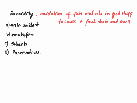 question-15-which-type-of-additive-is-required-in-foods-containing-fats-and-oils-to-prevent-rancidity-select-one-anti-oxidants-not-yet-answered-marked-out-of-200-flag-question-emulsifiers-so-75813