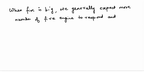 explain-why-one-would-expect-to-find-a-positive-correlation-between-the-number-of-fire-engines-that-33782