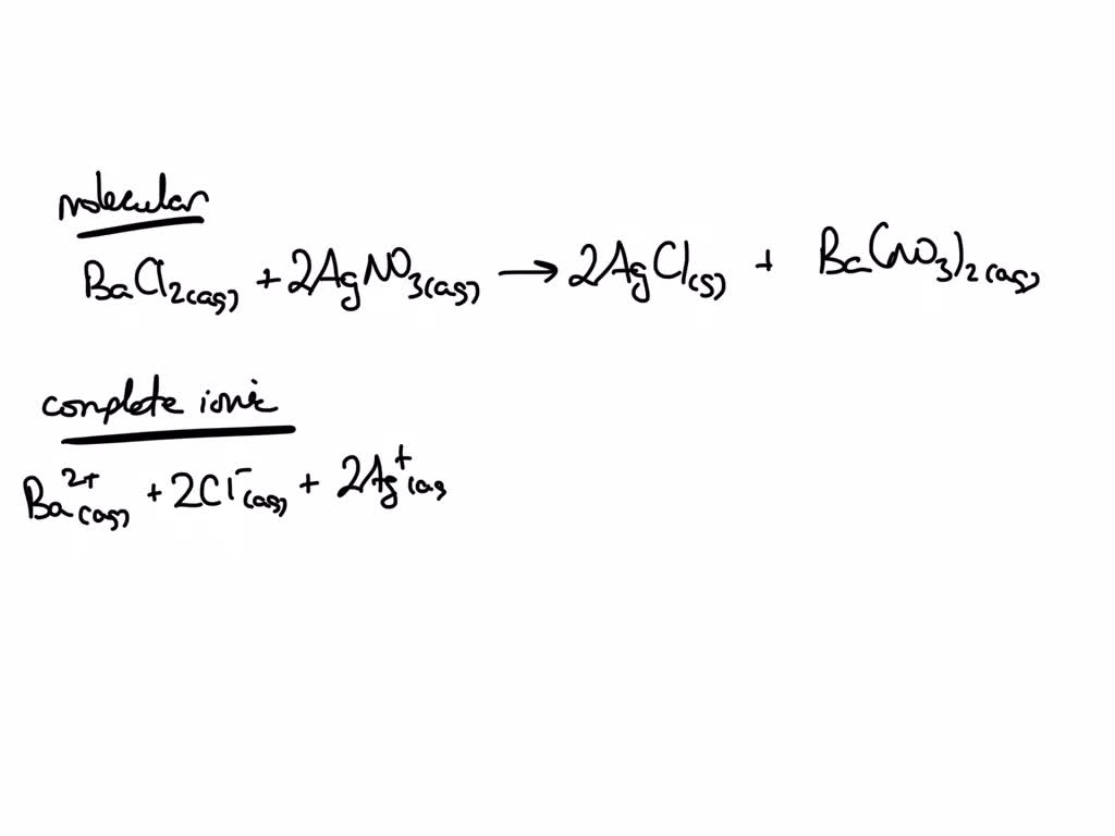 Solved Aqueous Solutions Of Barium Chloride And Silver Nitrate Are Mixed To Form Solid Silver 0012