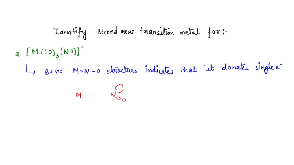 SOLVED Identify the most likely second row transition metal for