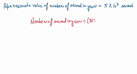 a-useful-and-easy-to-remember-approximate-value-for-the-number-of-seconds-in-a-year-is-p-107-determine-the-percent-error-in-this-approximate-value-there-are-36524-days-in-one-year-09372