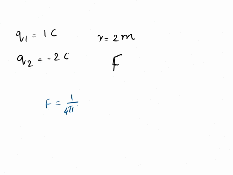question-3-points-saved-if-two-charges-q1-1c-and-q2-2c-are-separated-by-distance-r-zm-what-is-the-magnitude-of-electrical-force-between-these-charges-900-x-109-n-9c0-x-109-n-450-x-109-n-9-4x-22912