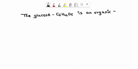 which-of-the-following-is-an-organic-compound-water-h2o-sodium-chloride-nacl-ammonia-nh3-glucose-c6h12o6-77634