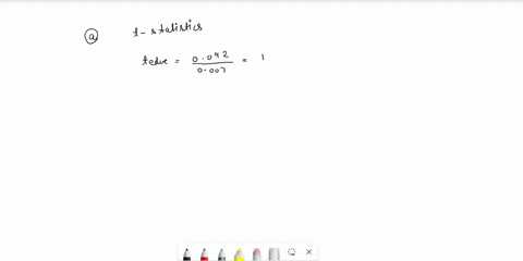 consider-following-estimated-equation-ioglwage-0284-0092-educ-00041-exper-0022-tenure-0104-0007-00017-0003-n-526r20316-a-what-is-the-statistical-significance-of-coefficients-hint-estimate-fo-61437