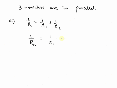 please-provide-detailed-explanation-2-circle-the-correct-statement-that-describes-what-happens-to-a-circuit-with-3-resistors-connected-in-parallel-when-one-of-the-resistors-is-open-circuited-06463