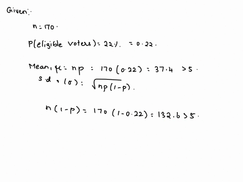 use-a-normal-approximation-to-find-the-probability-of-the-indicated-number-of-voters-in-this-case-assume-that-170-eligible-voters-aged-18-24-are-randomly-selected-suppose-a-previous-study-sh-06838