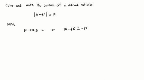 solve-and-write-interval-notation-for-the-solution-set-then-gr-10-4-x-geq-12-select-the-correct-choice-below-and-if-necessary-fill-in-the-a-a-the-solution-set-is-square-type-your-answer-in-misterval-n